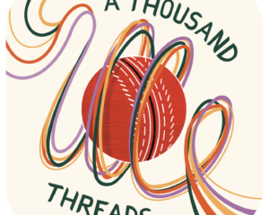 A Thousand Threads