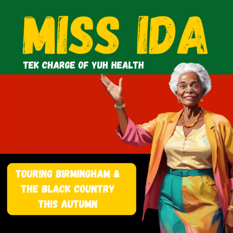 Miss Ida Tek Charge of yuh health Touring Birmingham and the black country this autumn